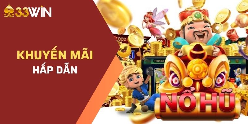 Nổ hũ 52 và các chương trình khuyến mãi định kỳ